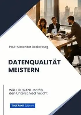Beckerburg |  Datenqualität meistern | Buch |  Sack Fachmedien
