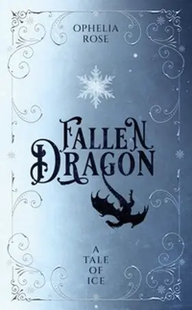 Rose |  Fallen Dragon | Buch |  Sack Fachmedien