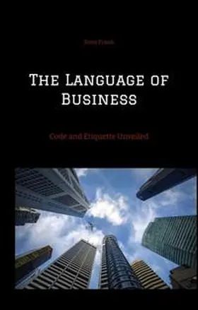 Frank |  The Language of Business | Buch |  Sack Fachmedien