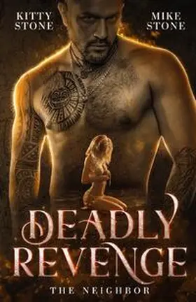 Stone |  Deadly Revenge - The Neighbor | Buch |  Sack Fachmedien