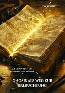 Richter |  Gnosis als Weg zur  Erleuchtung | eBook | Sack Fachmedien
