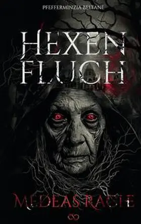 Beltane |  Der Hexenfluch | Buch |  Sack Fachmedien