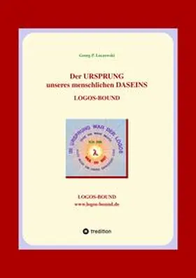 Loczewski |  Der URSPRUNG unseres menschlichen DASEINS | Buch |  Sack Fachmedien
