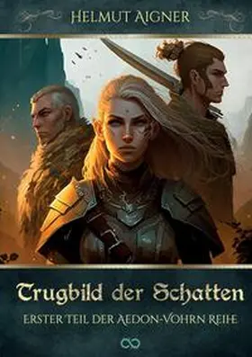 Aigner |  Trugbild der Schatten | Buch |  Sack Fachmedien