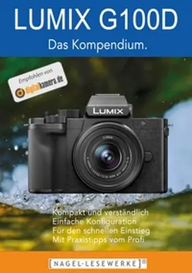 Nagel |  LUMIX G100D/G110 - Das Kompendium. | Buch |  Sack Fachmedien