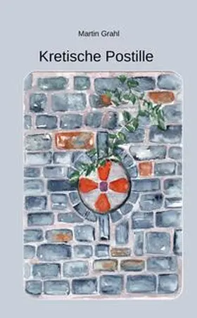 Grahl |  Kretische Postille | Buch |  Sack Fachmedien