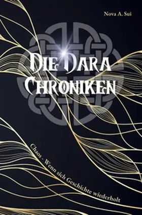 Sui |  Die Dara Chroniken | Buch |  Sack Fachmedien