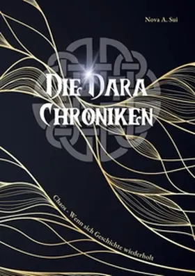 Sui |  Die Dara Chroniken | Buch |  Sack Fachmedien