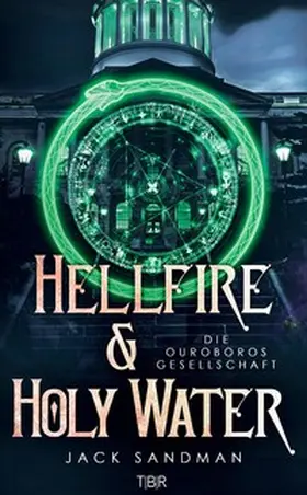 Sandman |  Hellfire and Holy Water II - Die Ouroboros-Gesellschaft | Buch |  Sack Fachmedien