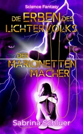 Schluer |  Die Erben des Lichtervolks | Buch |  Sack Fachmedien