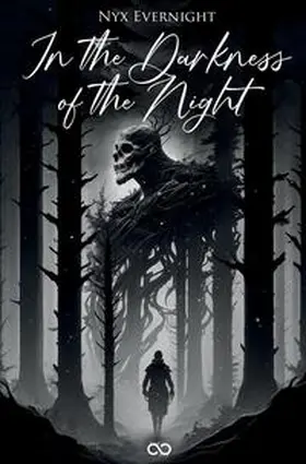 Evernight |  In the Darkness of the Night | Buch |  Sack Fachmedien