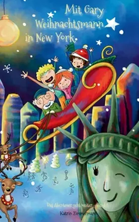 Zimmermann |  Mit Gary Weihnachtsmann in New York | Buch |  Sack Fachmedien
