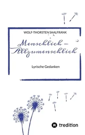 Saalfrank |  Menschlich - Allzumenschlich | Buch |  Sack Fachmedien