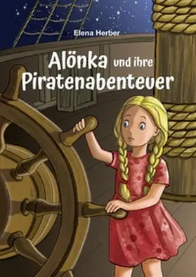 Herber |  Alönka und ihre Piratenabenteuer | Buch |  Sack Fachmedien