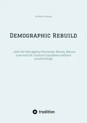 Schwarz |  Demographic Rebuild after the Battle of Sexes | Buch |  Sack Fachmedien