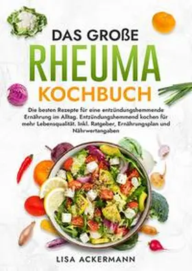 Ackermann |  Das große Rheuma Kochbuch | Buch |  Sack Fachmedien