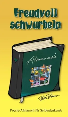 Baur |  Freudvoll schwurbeln | Buch |  Sack Fachmedien