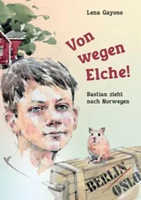 Gayoso |  Von wegen Elche! | eBook | Sack Fachmedien