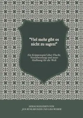 Weber / Bühlbecker |  "Viel mehr gibt es nicht zu sagen!" | Buch |  Sack Fachmedien