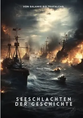 Olsson |  Seeschlachten der Geschichte | Buch |  Sack Fachmedien