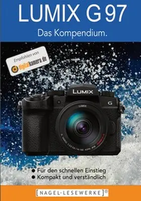 Nagel |  LUMIX G97 | Buch |  Sack Fachmedien