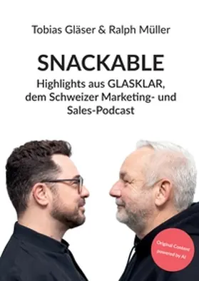Gläser / Müller |  SNACKABLE | Buch |  Sack Fachmedien