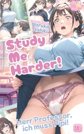 Isshiki |  Study Me Harder! | Buch |  Sack Fachmedien