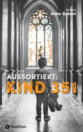 Gebert |  AUSSORTIERT: KIND 351 | Buch |  Sack Fachmedien