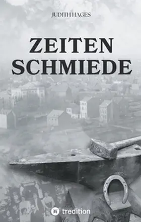 Hages |  Zeitenschmiede | Buch |  Sack Fachmedien