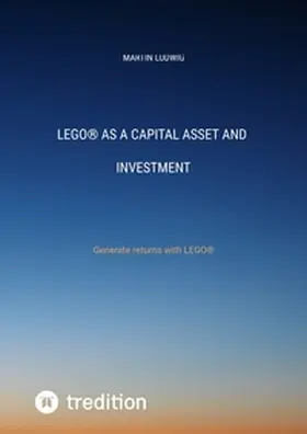 Ludwig |  LEGO® as a capital asset and investment | Buch |  Sack Fachmedien