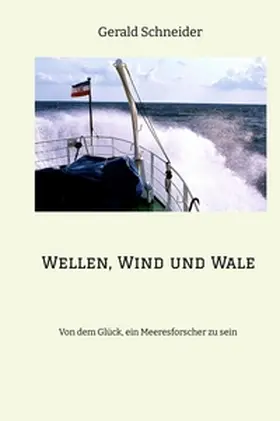 Schneider |  Wellen, Wind und Wale | Buch |  Sack Fachmedien