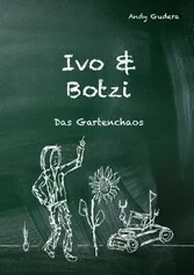 Gudera |  Ivo und Botzi | eBook | Sack Fachmedien