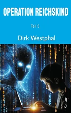 Westphal |  Operation Reichskind | Buch |  Sack Fachmedien