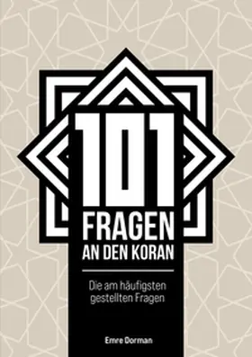Dorman / Polat |  101 Fragen an den Koran | Buch |  Sack Fachmedien