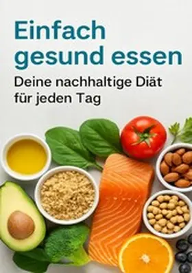 Meyer |  Einfach gesund essen | eBook | Sack Fachmedien