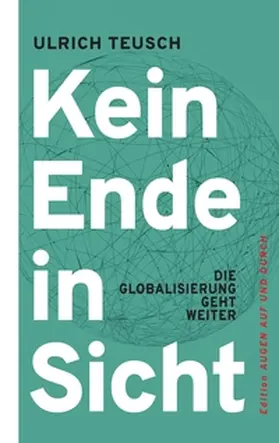 Teusch |  Kein Ende in Sicht | Buch |  Sack Fachmedien