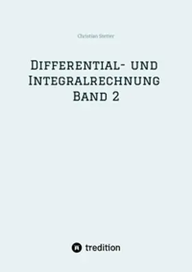 Stetter |  Differential- und Integralrechnung Band 2 | Buch |  Sack Fachmedien