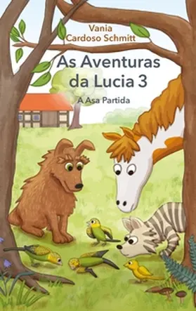 Cardoso Schmitt |  As Aventuras da Lucia 3 | Buch |  Sack Fachmedien