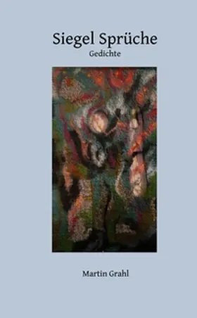 Grahl |  Siegel Sprüche | Buch |  Sack Fachmedien