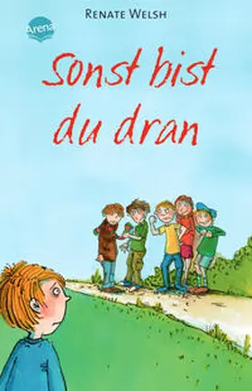 Welsh |  Sonst bist du dran | Buch |  Sack Fachmedien
