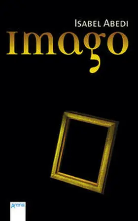 Abedi | Imago | Buch | 978-3-401-02908-5 | www2.sack.de