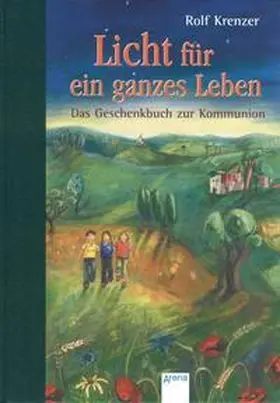 Krenzer |  Licht für ein ganzes Leben | Buch |  Sack Fachmedien