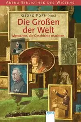 Popp |  Die Großen der Welt - Menschen, die Geschichte machten | Buch |  Sack Fachmedien