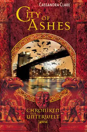 Clare |  City of Ashes | Buch |  Sack Fachmedien