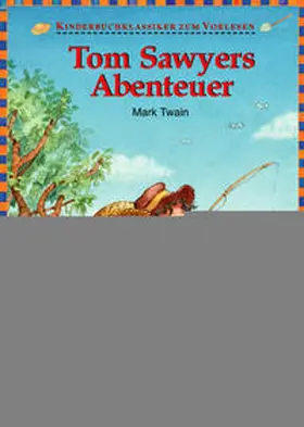 Twain |  Tom Sawyers Abenteuer | Buch |  Sack Fachmedien