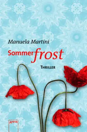 Martini |  Sommerfrost | Buch |  Sack Fachmedien