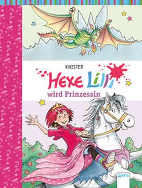 KNISTER |  Hexe Lilli wird Prinzessin | Buch |  Sack Fachmedien