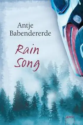 Babendererde | Rain Song | Buch | 978-3-401-06522-9 | sack.de