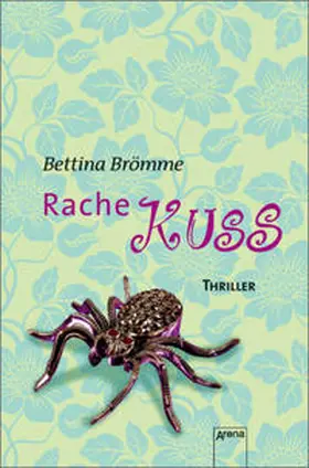 Brömme |  Rachekuss | Buch |  Sack Fachmedien