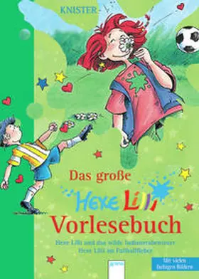 Knister |  Das große Hexe Lilli Vorlesebuch (4) | Buch |  Sack Fachmedien